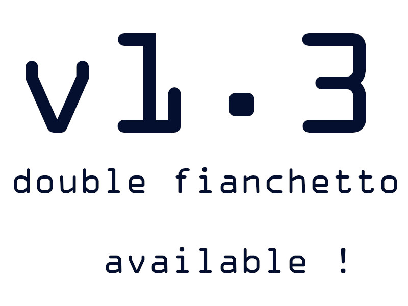 V1.3 double fianchetto available !